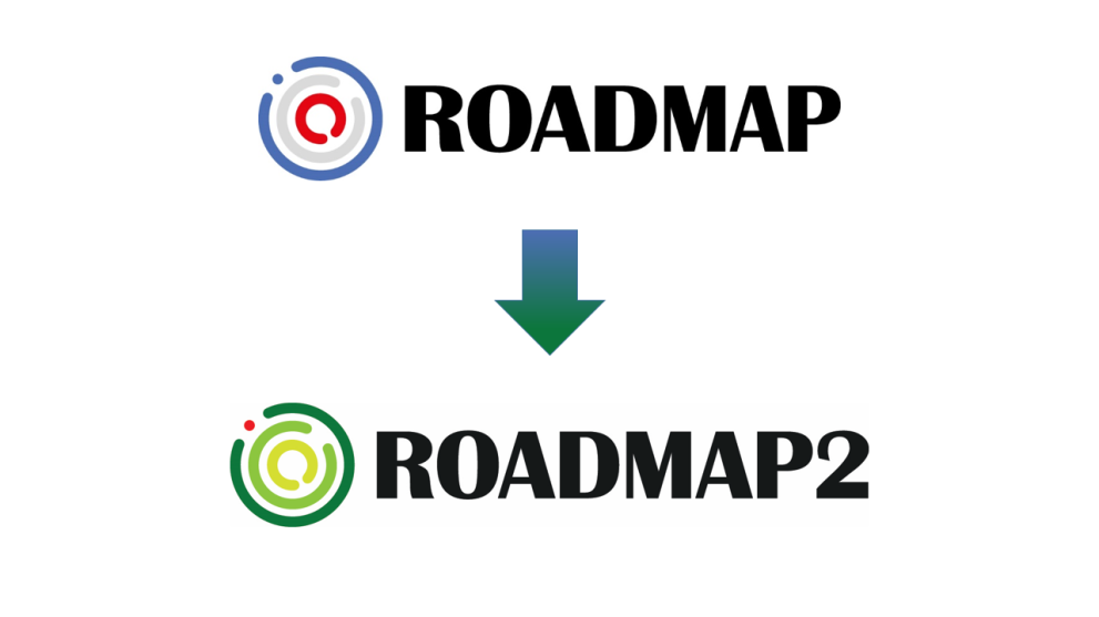 Transition from the Roadmap project to the Roadmap2 project