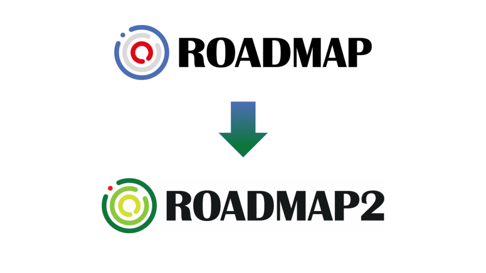 Transition from the Roadmap project to the Roadmap2 project 