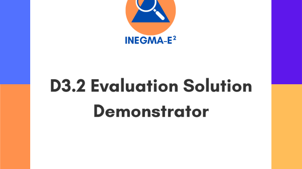 INEGMA-E2 D3.2 Evaluation Solution Demonstrator